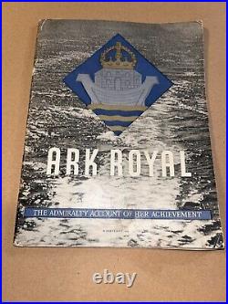 1942 HMS Ark Royal Aircraft Carrier Booklet Account Of Her Achievement