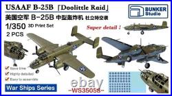 BUNKER 1/350 USAAF B-25B Doolittle Raid Bomber Set 3D Print Warship Upgrade Kit