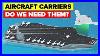 Do-We-Still-Need-Aircraft-Carriers-01-sbl
