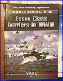 Essex Class Carriers in WWII Technical and Operational History withMaps/Jacket+