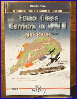 Essex Class Carriers in WWII Technical and Operational History withMaps/Jacket+