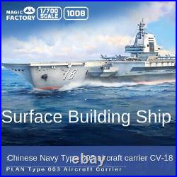 MAGIC FACTORY 1008 1/700 PLAN Type 003 Aircraft Carrier CV-18 Fujian Model Kit