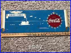 Rare Coca Cola Kay Display Sign World War II Aircraft Carrier