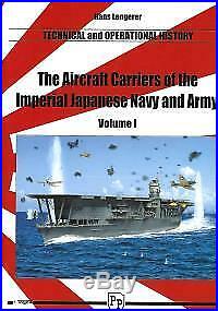 The Aircraft Carriers of the Imperial Japanese Navy and Army Vol 1 BOOK